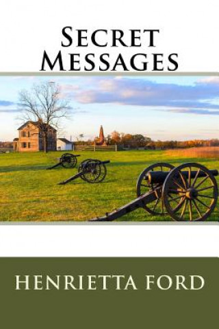 Knjiga Secret Messages MS Henrietta F Ford