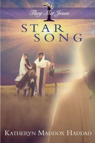 Kniha Star Song: Large Print Katheryn Maddox Haddad