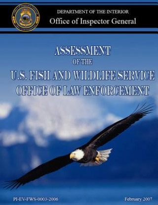 Livre Assessment of the U.S. Fish and Wildlife Service Office of Law Enforcement Department of the Interior