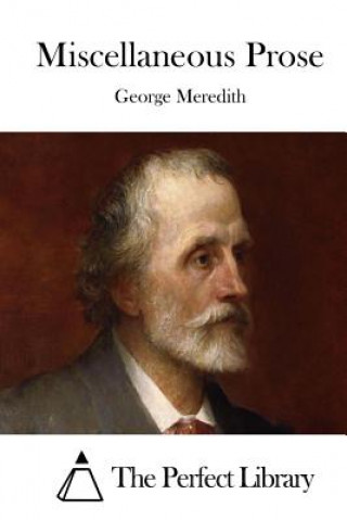 Knjiga Miscellaneous Prose George Meredith