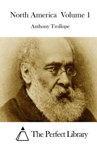 Buch North America Volume 1 Anthony Trollope