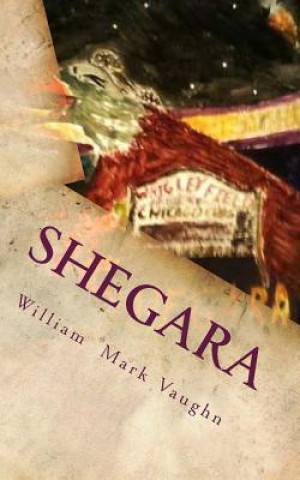 Knjiga Shegara MR William Mark Vaughn