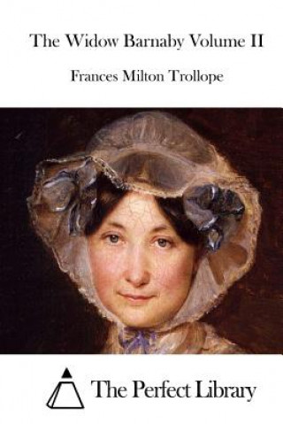 Carte The Widow Barnaby Volume II Frances Milton Trollope