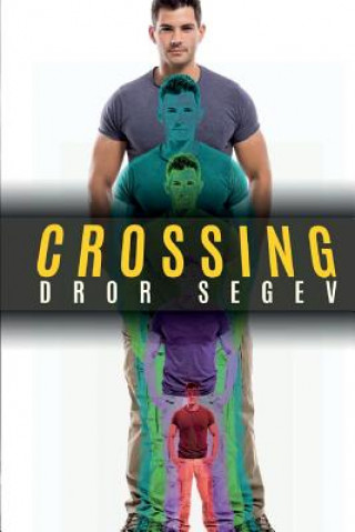 Knjiga Crossing Dror Segev