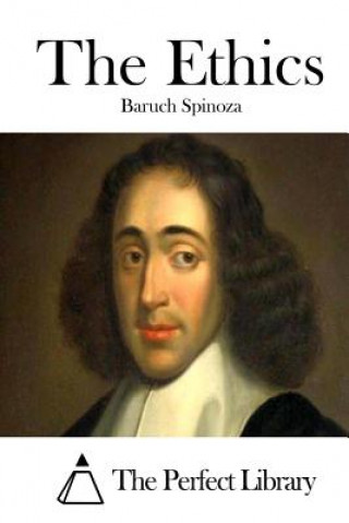 Książka The Ethics Benedictus de Spinoza