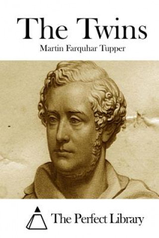 Kniha The Twins Martin Farquhar Tupper