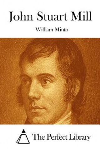 Carte John Stuart Mill William Minto