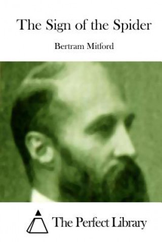 Carte The Sign of the Spider Bertram Mitford