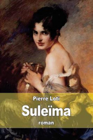 Libro Sule?ma Pierre Loti