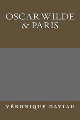 Carte Oscar Wilde & Paris Veronique Daviau