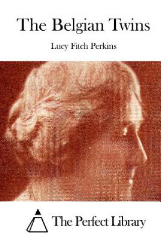 Buch The Belgian Twins Lucy Fitch Perkins