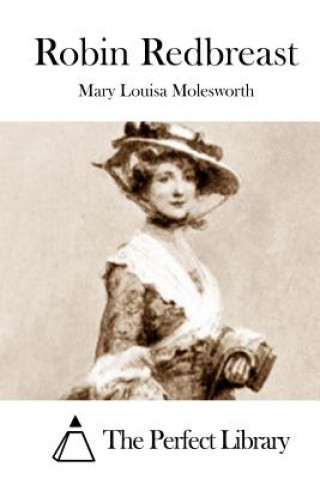 Knjiga Robin Redbreast Mary Louisa Molesworth