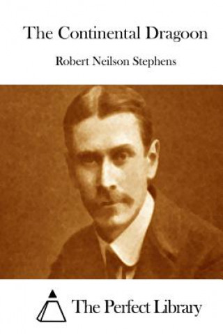 Carte The Continental Dragoon Robert Neilson Stephens