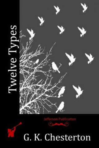 Knjiga Twelve Types G. K. Chesterton