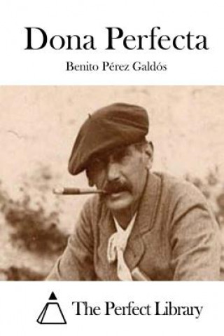 Buch Dona Perfecta Benito Perez Galdos