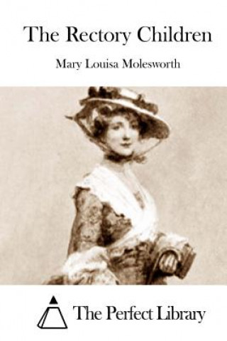 Könyv The Rectory Children Mary Louisa Molesworth