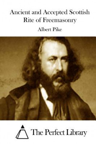 Książka Ancient and Accepted Scottish Rite of Freemasonry Albert Pike