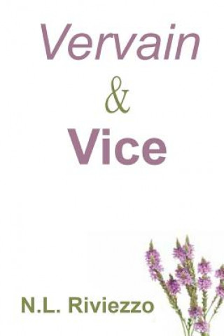 Knjiga Vervain & Vice N L Riviezzo