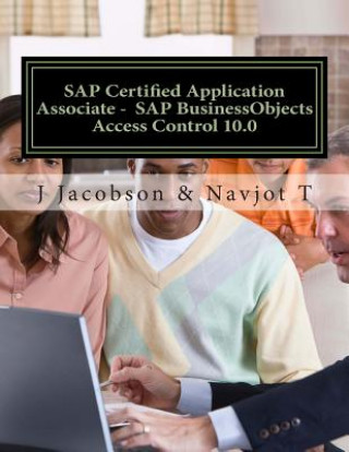 Kniha SAP Certified Application Associate - SAP BusinessObjects Access Control 10.0 J  Jacobson