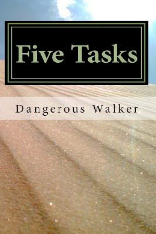 Knjiga Five Tasks Dangerous Walker
