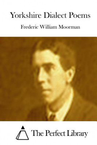Carte Yorkshire Dialect Poems Frederic William Moorman