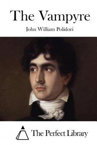 Книга The Vampyre John William Polidori