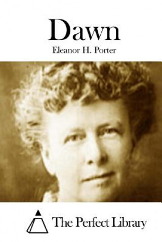 Carte Dawn Eleanor H Porter