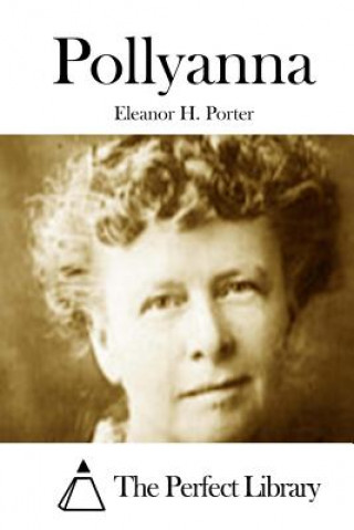 Buch Pollyanna Eleanor H Porter