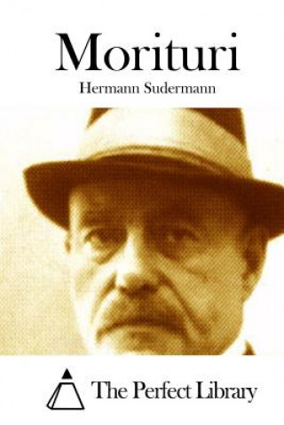 Knjiga Morituri Hermann Sudermann