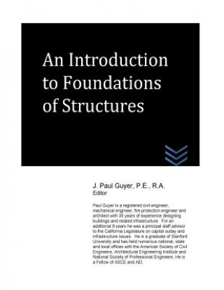 Buch An Introduction to Foundations of Structures J Paul Guyer