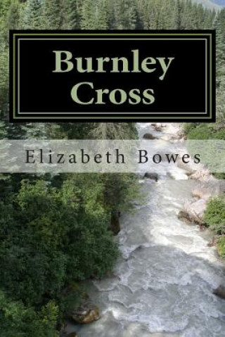 Carte Burnley Cross Elizabeth Bowes