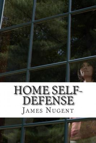 Βιβλίο Home Self-defense James Nugent