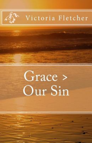 Libro Grace > Our Sin Victoria Fletcher