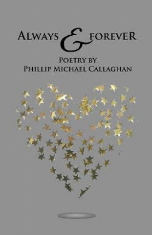 Carte Always and Forever MR Phillip Michael Callaghan