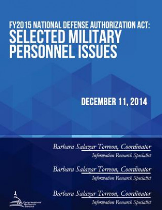 Kniha FY2015 National Defense Authorization Act: Selected Military Personnel Issues Congressional Research Service