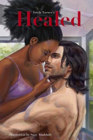 Livro Healed Twyla Turner