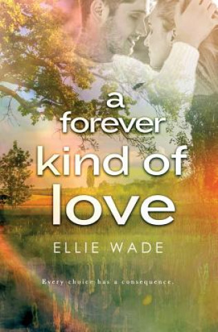 Kniha A Forever Kind of Love Ellie Wade