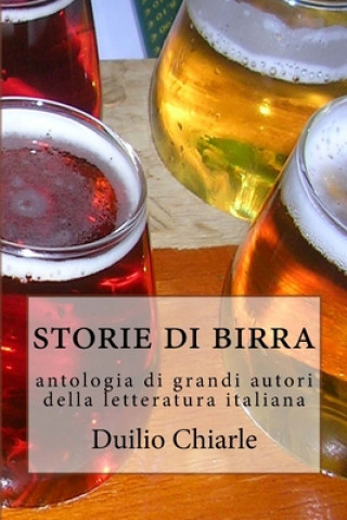 Kniha Storie di birra Duilio Chiarle