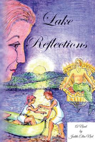 Książka Lake Reflections Judith Ellen Neel