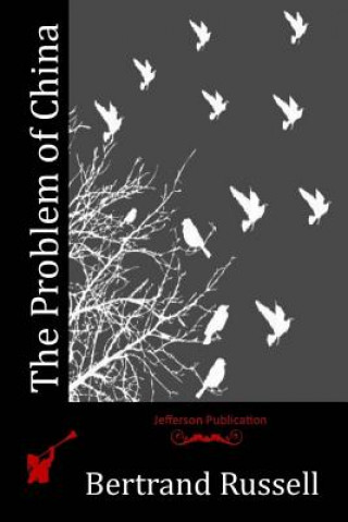 Book The Problem of China Bertrand Russell