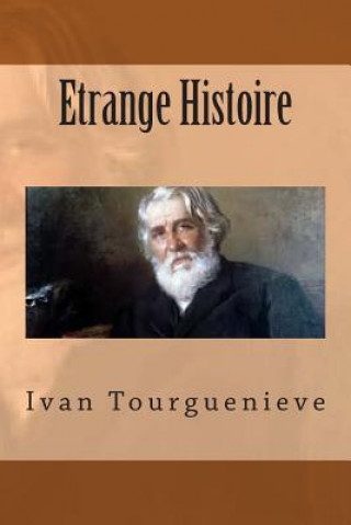 Buch Etrange Histoire M Ivan Tourgueniev