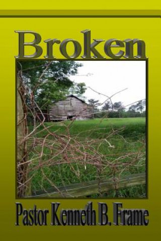 Βιβλίο Broken Kenneth B Frame
