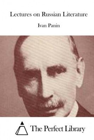 Book Lectures on Russian Literature Ivan Panin