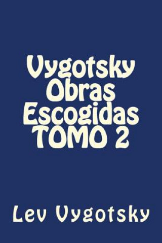 Book Vygotsky Obras Escogidas TOMO 2 Lev Vygotsky