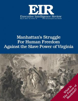 Book Manhattan v. Virginia: Published May 8, 2015 Lyndon H Larouche Jr