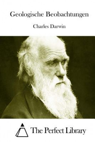 Könyv Geologische Beobachtungen Charles Darwin