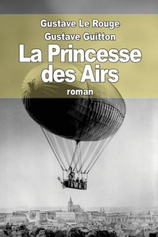 Buch La Princesse des Airs Gustave Le Rouge
