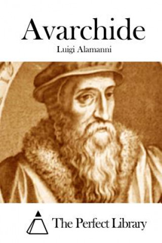 Kniha Avarchide Luigi Alamanni