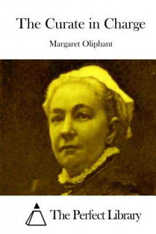 Book The Curate in Charge Margaret Oliphant