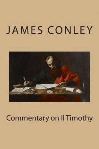 Kniha Commentary on II Timothy James D Conley